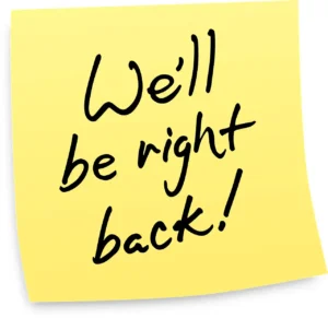 post-it we will be right back